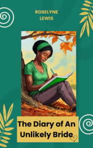 the diary of an unlikely bride